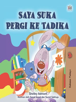 cover image of Saya Suka Pergi ke Tadika